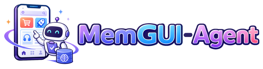 MemGUI-Agent